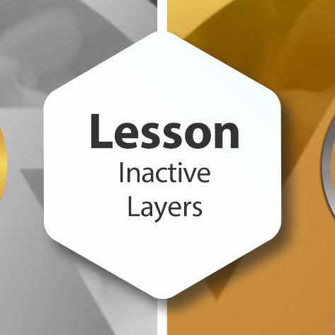 Lesson - Inactive Layers