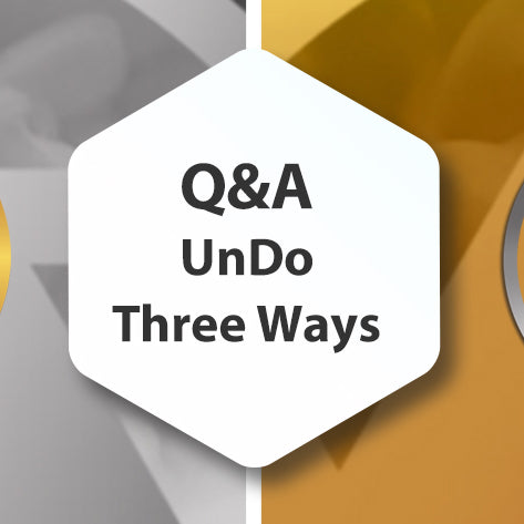 Q&A - UnDo Three Ways