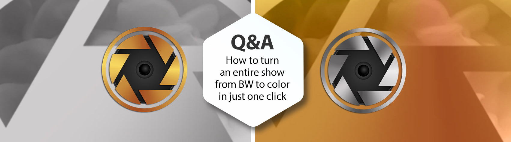 Q&A - How to turn an entire show from BW to color in just one click