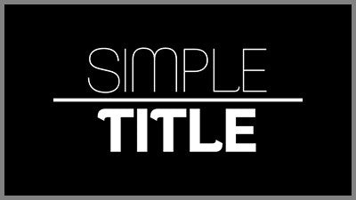 Simple Titles Style Pack