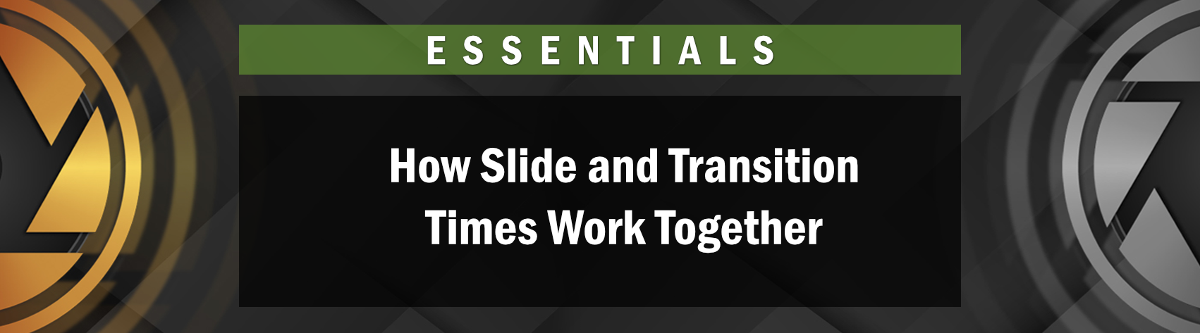 Photopia Essentials - Slide and Transition Times