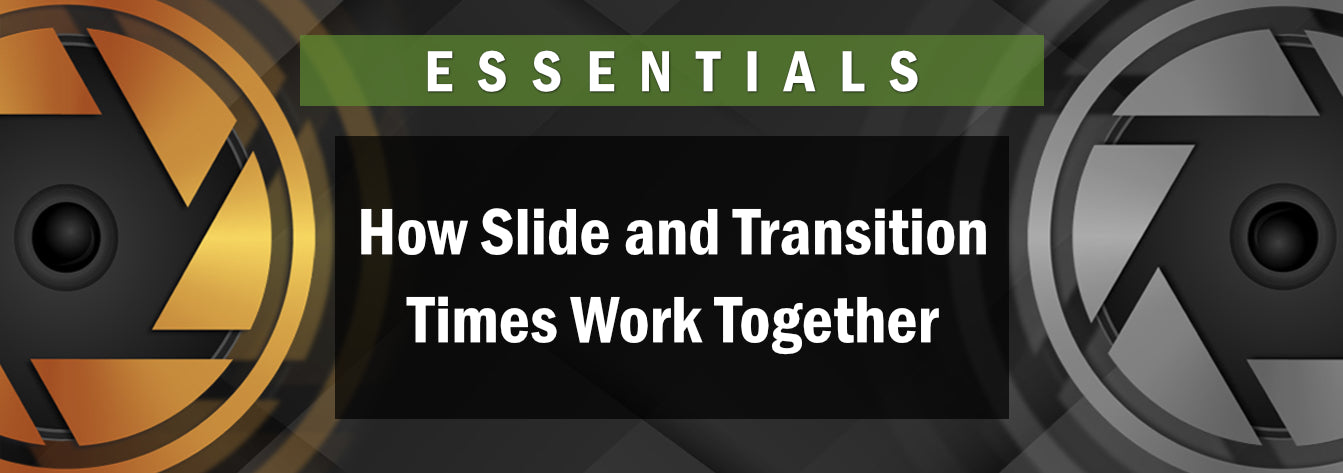 Photopia Essentials - Slide and Transition Times