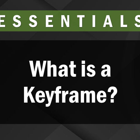 What is a Keyframe?!