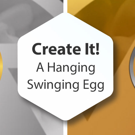 Create It! A Hanging Swinging Egg