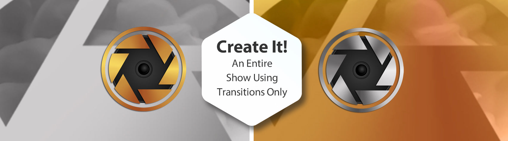 Create It! An Entire Show Using Transitions Only