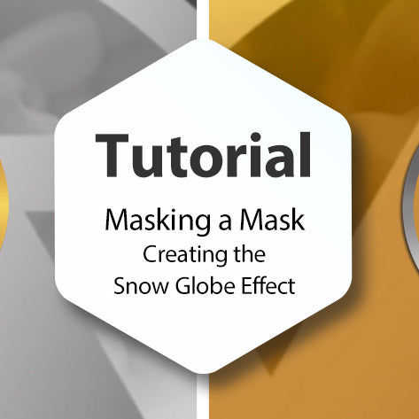 Lesson - Masking a Mask: Creating the Snow Globe Effects