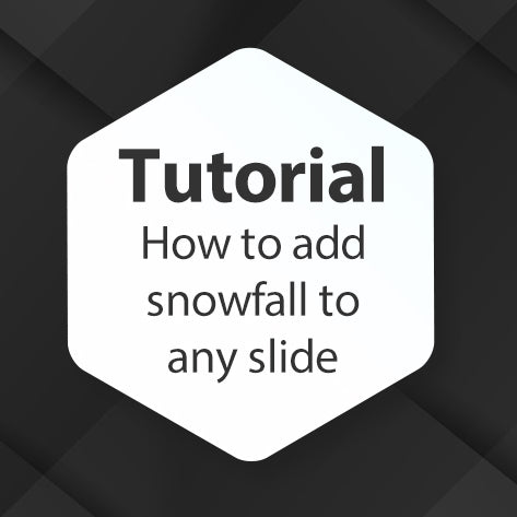 Tutorial - How to add snowfall to any slide