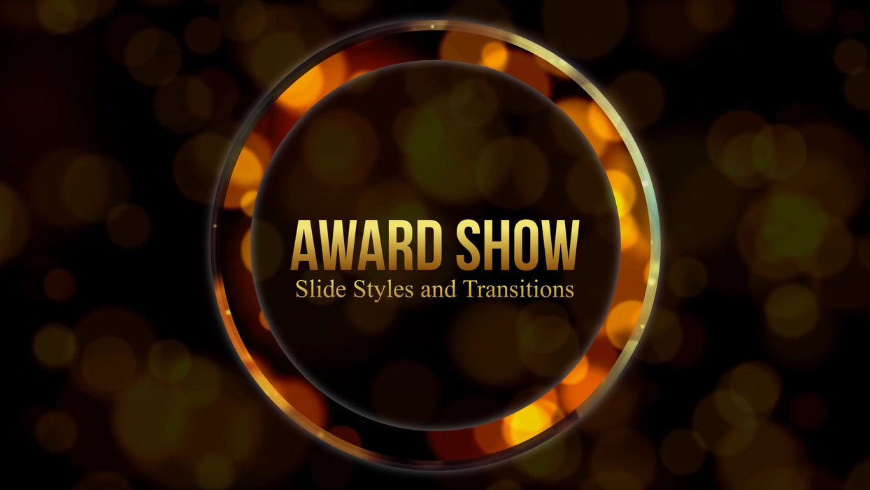 Awards Styles and Transitions for Photopia