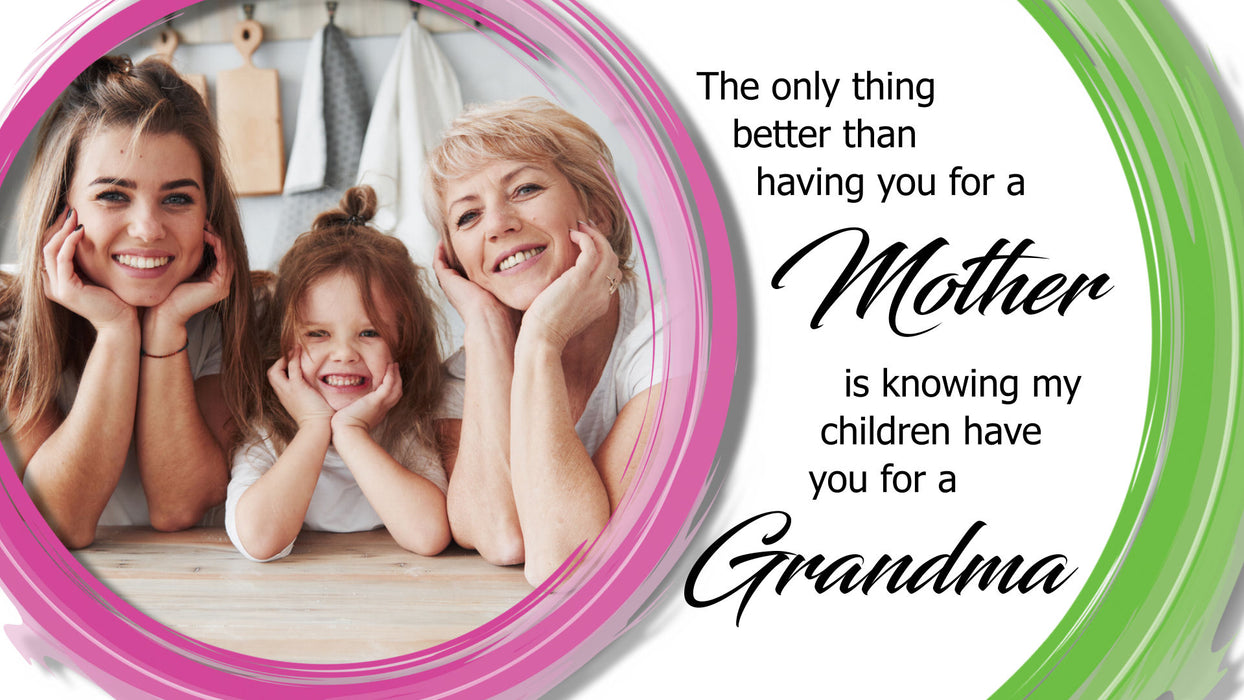 Mother Grandmother Quote and Title Slide for Photopia