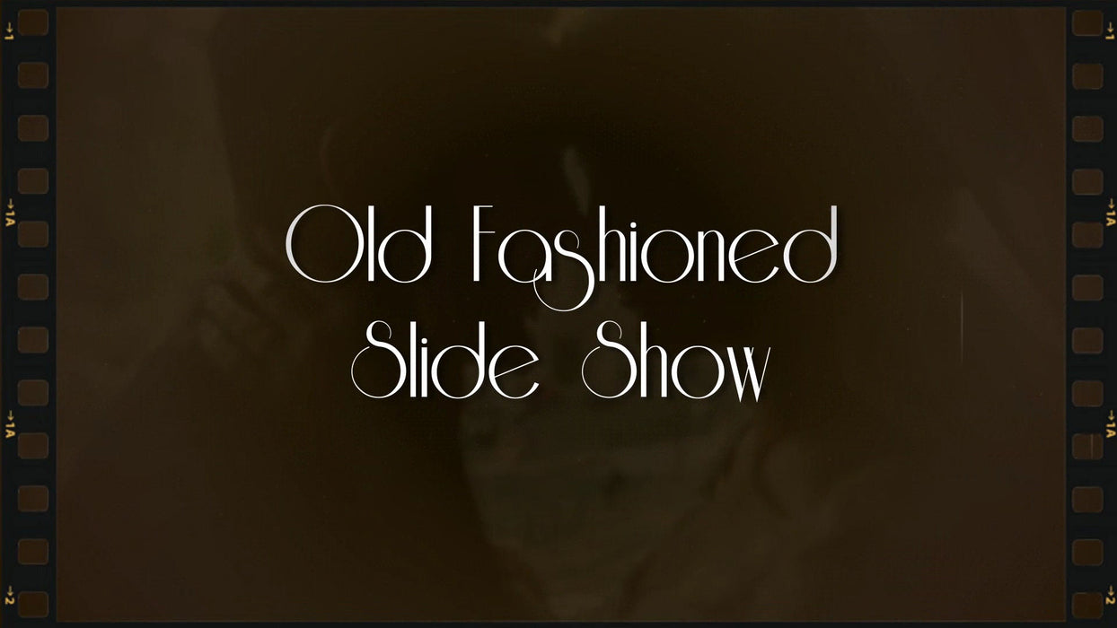 Old Fashioned Slide Show for Photopia