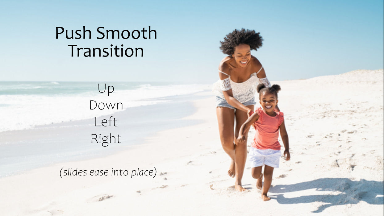 Push - Smooth Transition for Photopia