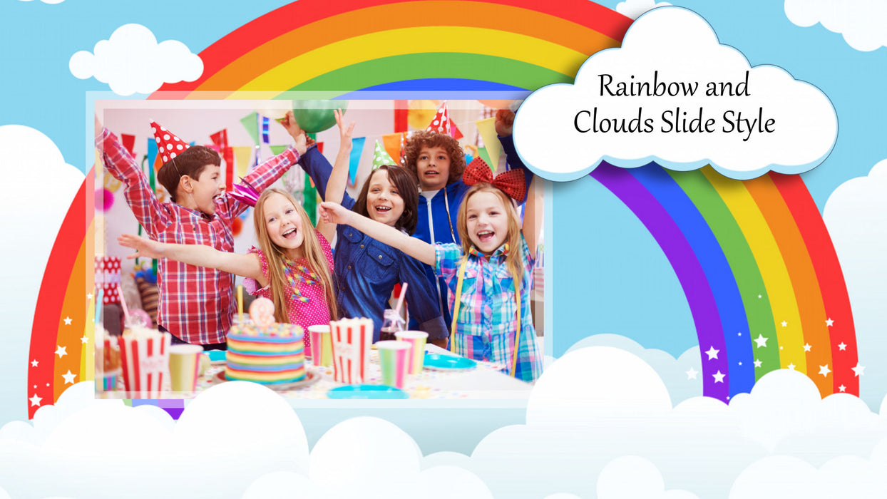 Rainbow and Clouds Slide Style for Photopia