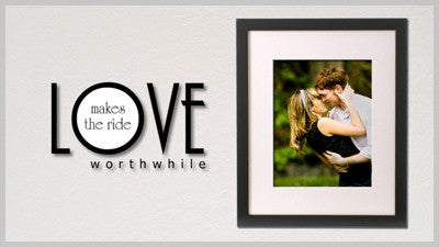 Love Makes it Worthwhile