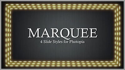 Marquee Styles for Photopia