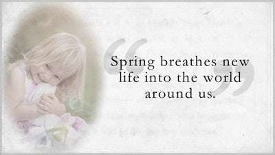 Spring Breathes Life